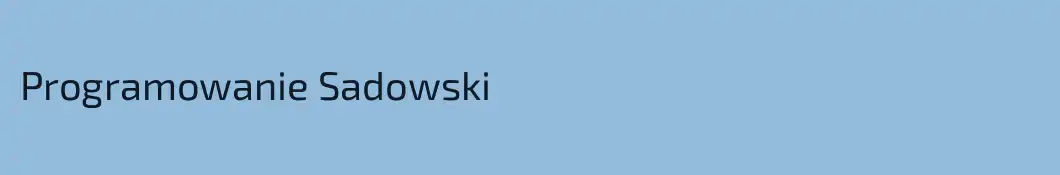 Programowanie Sadowski